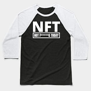 NFT Non Fungible Token Meme Joke Humor Baseball T-Shirt